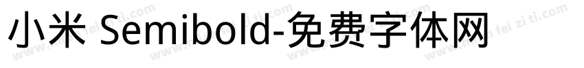 小米 Semibold字体转换